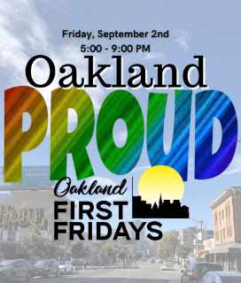 poster from Oakland First Friday: Oakland Proud