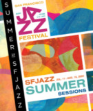 Poster for SFJazz Summer 2024